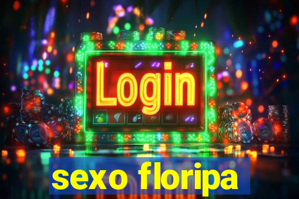 sexo floripa